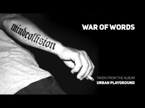 Mindcollision - War Of Words (Audio)