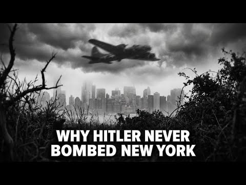 Why Hitler Never Bombed New York: Inside the Abandoned Nazi Plan to Strike America / War Era Power