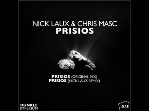 Nick Laux & Chris Masc - Prisios (Original Mix)[Dunkle Imperium]