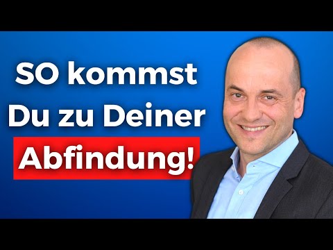 Höhe der Abfindung - 2 wichtige Booster! (+Berechnungstipps)