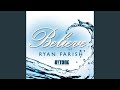 Believe (Water Mix)