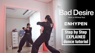 Download lagu ENHYPEN (엔하이픈) 'Bad Desire (With or Without You)' #dancetutorial Step by Step EXPLAINED mp3 Download lagu ENHYPEN (엔하이픈) 'Bad Desire (With or Without You)' #dancetutorial Step by Step EXPLAINED mp3