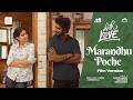 Marandhu Poche Video Song Film Version With Love Abishan Jeevinth Anaswara Sean Roldan