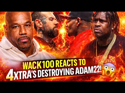 🔥 Wack 100 Reacts as 4xtra COOKS Adam22 After Brutal 1st Round Boxing Embarrassment‼️😳👀