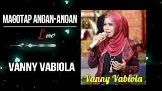 Download lagu Vanny vabiola - Magotap Angan Angan (Lagu Tapsel Madina) mp3 Download lagu Vanny vabiola - Magotap Angan Angan (Lagu Tapsel Madina) mp3