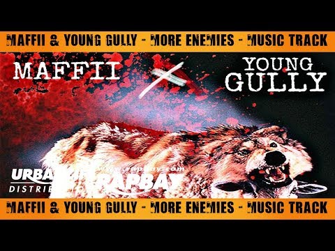 Maffi & Young Gully - More Enemies - Music Track