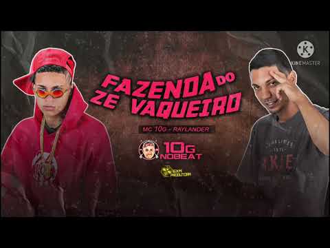 Fazenda do Zé Vaqueiro - Mc 10g e Luka da zo  - homenagem a Zé vaqueiro e Xand Avião 🇧🇷