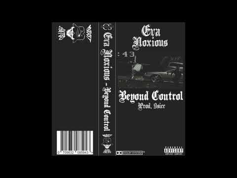 Eva Noxious - Beyond Control (Prod. 9sicc)
