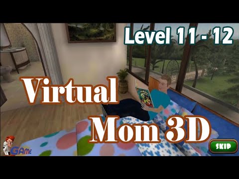 Hello Virtual Mom 3D - Level 11 - Level 12