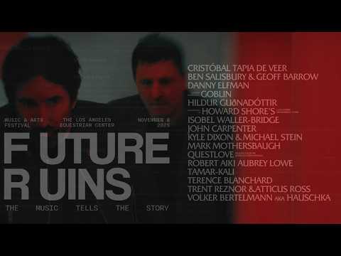 FUTURE RUINS FESTIVAL: TRENT REZNOR & ATTICUS ROSS HEADLINING!