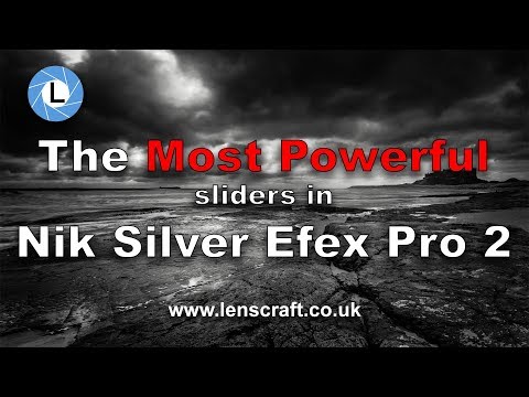 The Two Most Powerful Sliders in Nik Silver Efex Pro: Bitesize Nik Tutorials