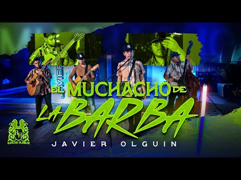Javier Olguin - El Muchacho de la Barba [En Vivo]