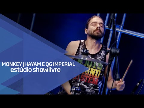 "Sattamassaganjah" - Monkey Jhayam e QG Imperial no Estúdio Showlivre 2016