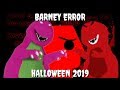 Barney Error Halloween 2019