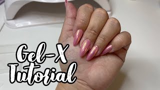 GEL-X NAIL EXTENSIONS TUTORIAL | HOW TO DO YOUR OWN NAILS AT HOME