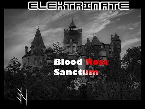 Elektrinate - Blood Rose Sanctum