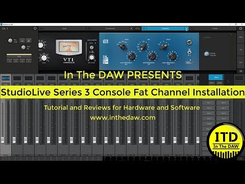 StudioLive Series 3 Console Fat Channel Installation