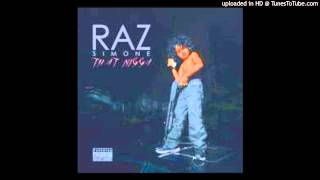 Raz Simone - Why You On My Line