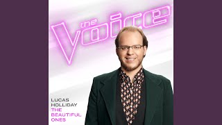 The Beautiful Ones (The Voice Performance)