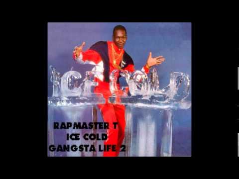 Rapmaster T - Gangsta Life 2