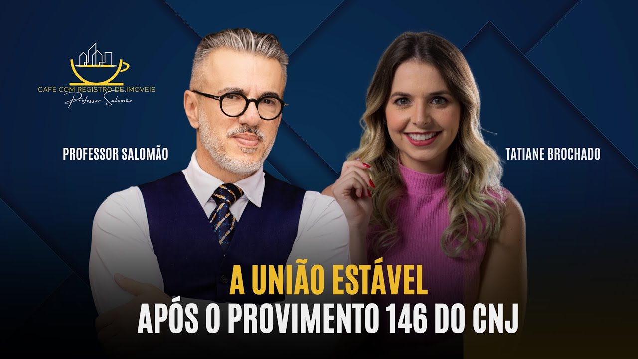 A nova União Estável do Provimento 146 do CNJ!