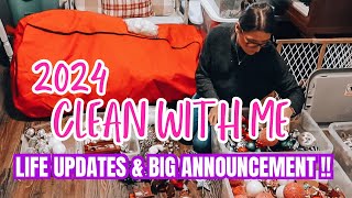 2024 CLEAN WITH ME | LIFE UPDATES & BIG ANNOUNCEMENT!!