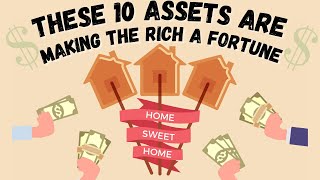 10 Assets That Are Making the Rich Richer