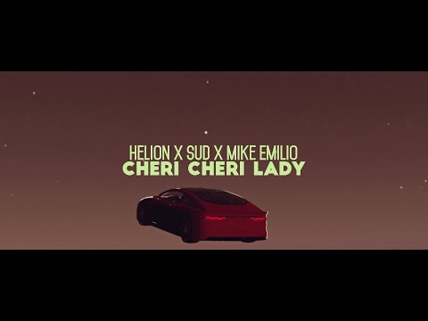Helion, SUD, Mike Emilio - Cheri Cheri Lady (Official Video)