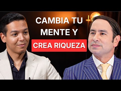 Cambia tu MENTE, Aprende a CREAR RIQUEZA y lograr tu LIBERTAD FINANCIERA - Alejandro Cardona