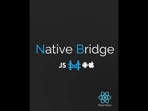 React Native Bridges | Switching between React-native and Native screens