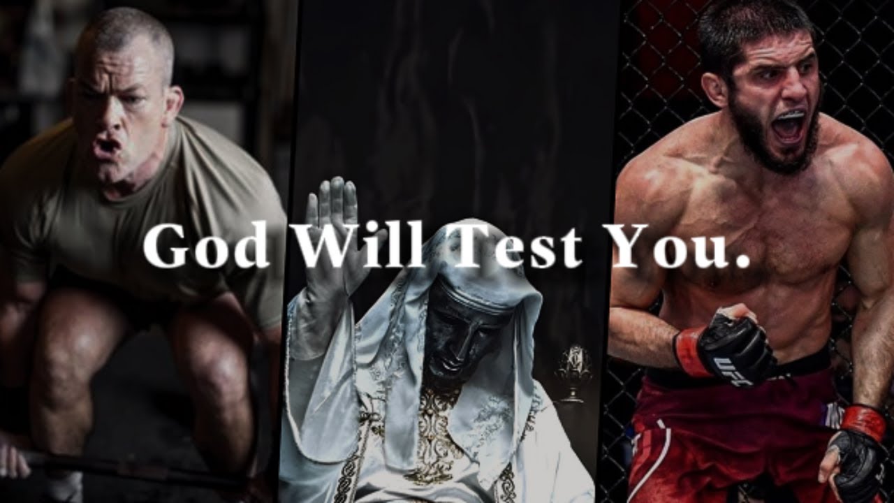 God Will Test You.