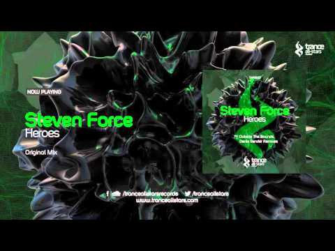 Steven Force - Heroes (Original Mix)