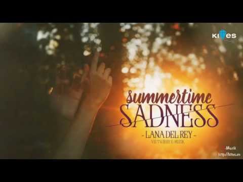 Lyrics - Vietsub || Lana Del Rey - Summertime Sadness