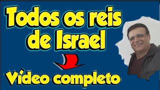 Todos os reis de Israel em um único vídeo
