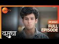 Avi ने इंकार किया Karishma से शादी के लिए Vasudha Full E