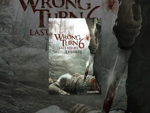 Wrong Turn 6: Last Resort