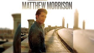 Matthew Morrison - Don&#39;t Stop Dancing (Letra/Lyrics)