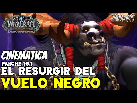 WoW DRAGONFLIGHT |Parche 10.1| CINEMÁTICA El resurgir del vuelo negro (FINAL DE CAMPAÑA)