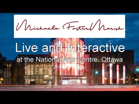 Live & Interactive at the National Arts Centre, Ottawa