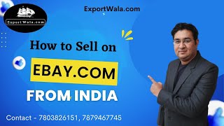 How to Sell on Ebay.com from India