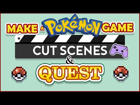 MAKE A POKEMON GAME (2025) - Cutscenes | Quest | Set Control Variables | RPg Maker XP