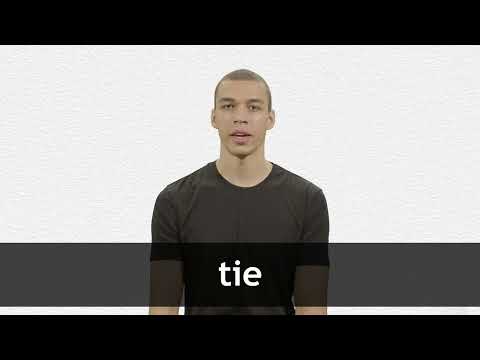 TIE definition and meaning  Collins English Dictionary