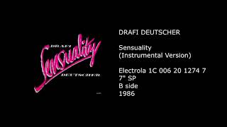 DRAFI DEUTSCHER - Sensuality (Instrumental Version) - 1986