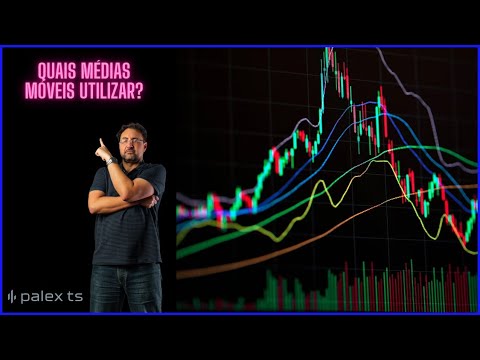 Quais médias móveis utilizar no gráfico de preços