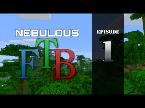 Nicad Plays Nebulous FTB - E01 - Nebulous Server