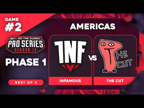 Infamous vs The Cut Game 2 - BTS Pro Series 13 AM: Phase 1 w/ Kmart & neph
