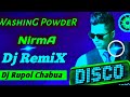 Washing Powder Nirma Remix || Assamese Dj Song 2022 || Kusum Kailash || Dj Rupol Chabua