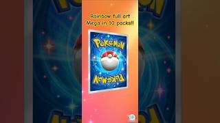 Rainbow full art Mega in 10 packs!! #tcgpocket #pokemontcg  #packopenning