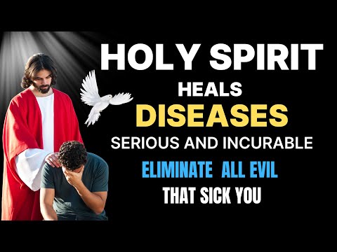 POWERFUL PRAYER FOR HEALING AND DELIVERANCE FROM ALL PHYSICAL, MENTAL AND SPIRITUAL ILLNESSES