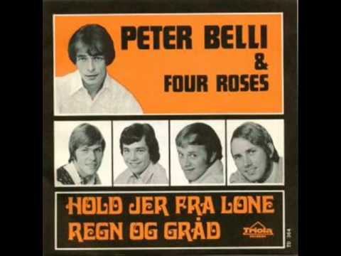 Peter Belli & Four Roses -The Girl That Stood Beside Me